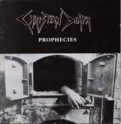 Christian Death : Prophecies